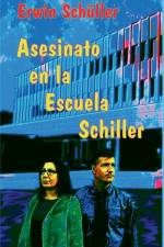 Asesinato en la Escuela Schiller af Erwin Schüller