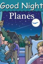 Good Night Planes af Adam Gamble