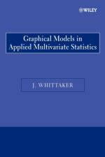 Graphical Models in Applied Multivariate Statistics af J. (University of Lancaster Whittaker