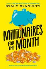 Millionaires for the Month af Stacy McAnulty