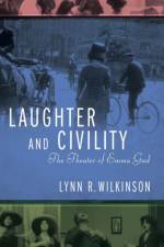 Laughter and Civility af Lynn R. Wilkinson