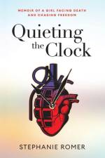 Quieting the Clock af Stephanie Romer