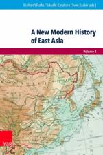 A New Modern History of East Asia