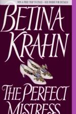 The Perfect Mistress af Betina Krahn