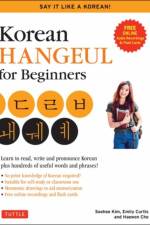 Korean Hangul for Beginners: Say it Like a Korean af Soohee Kim