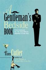 A Gentleman's Bedside Book af Tom Cutler