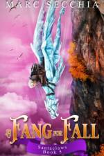 A Fang for Fall af Marc Secchia