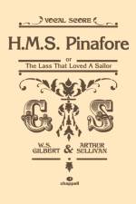 HMS Pinafore (Vocal Score) af Arthur Seymour Sullivan