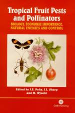 Tropical Fruit Pests and Pollinators