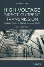 High Voltage Direct Current Transmission af Dragan Jovcic
