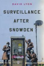 Surveillance After Snowden af David (Queen's University Lyon