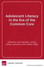 Adolescent Literacy in the Era of the Common Core