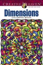 Creative Haven Dimensions Coloring Book af John Wik