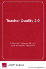 Teacher Quality 2.0
