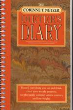 The Corinne T. Netzer Dieter's Diary af Corinne T. Netzer