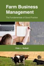 Farm Business Management af Peter L (Lincoln University Nuthall