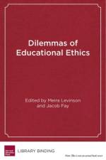 Dilemmas of Educational Ethics
