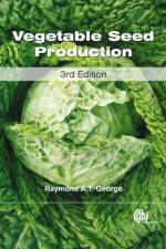 Vegetable Seed Production af Raymond A T (formerly FAO George