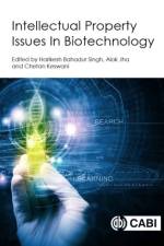 Intellectual Property Issues In Biotechnology
