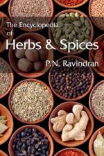 Encyclopedia of Herbs and Spices: 2 volume pack, The af P N (Formerly Tata Tea and Tata Global Beverages Ravindran