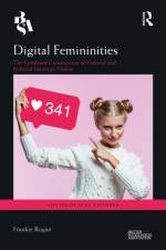 Digital Femininities af Frankie (University of Birmingham Rogan