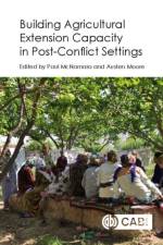 Building Agricultural Extension Capacity in Post-Conflict Settings