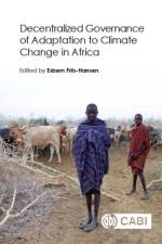 Decentralized Governance of Adaptation to Climate Change in Africa