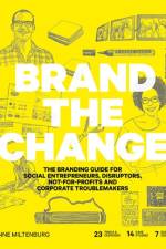 Brand the Change af Anne Miltenburg