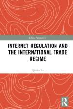 Internet Regulation and the International Trade Regime af Sun Nanxiang