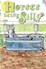 Horses Being Silly Coloring Book af Ellen Sallas