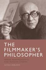 The Filmmaker's Philosopher af Alyssa DeBlasio