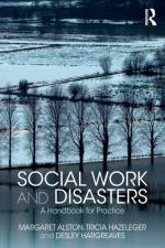 Social Work and Disasters af Margaret (University of Newcastle Alston