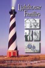 Lighthouse Families af Cheryl Shelton-Roberts