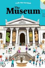 The Museum: A Lift The Fact Book af Tanya Kyle