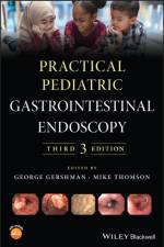 Practical Pediatric Gastrointestinal Endoscopy af G Gershman