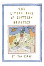 The Little Book of Scottish Beasties af Tim Kirby