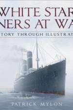 White Star Liners at War af Patrick Mylon