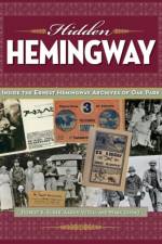 Hidden Hemingway af Robert K. Elder