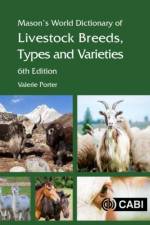 Mason's World Dictionary of Livestock Breeds, Types and Varieties