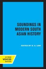 Soundings in Modern South Asian History