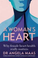 A Woman's Heart af Professor Angela Maas