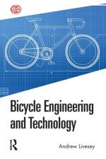 Bicycle Engineering and Technology af Andrew Livesey