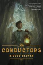 The Conductors af Nicole Glover