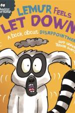 Behaviour Matters: Lemur Feels Let Down - A book about disappointment af Sue Graves