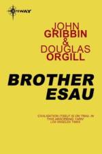 Brother Esau af Dr John Gribbin