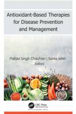 Antioxidant-Based Therapies for Disease Prevention and Management