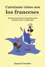 Cuentame como son los franceses af Gaspard Chevallier