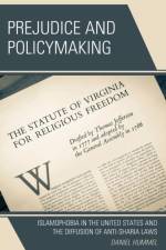 Prejudice and Policymaking af Daniel Hummel