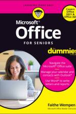 Office For Seniors For Dummies af Faithe (Computer Support Technician and Trainer) Wempen