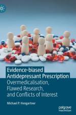 Evidence-biased Antidepressant Prescription af Michael P. Hengartner